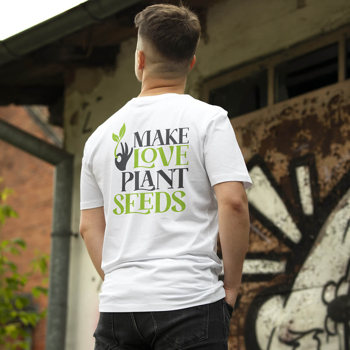 T-Shirt "Make Love. Plant Seeds"